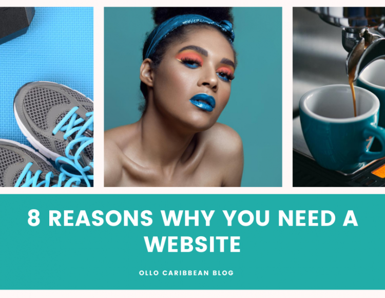 8 Reasons You Need A Business Website